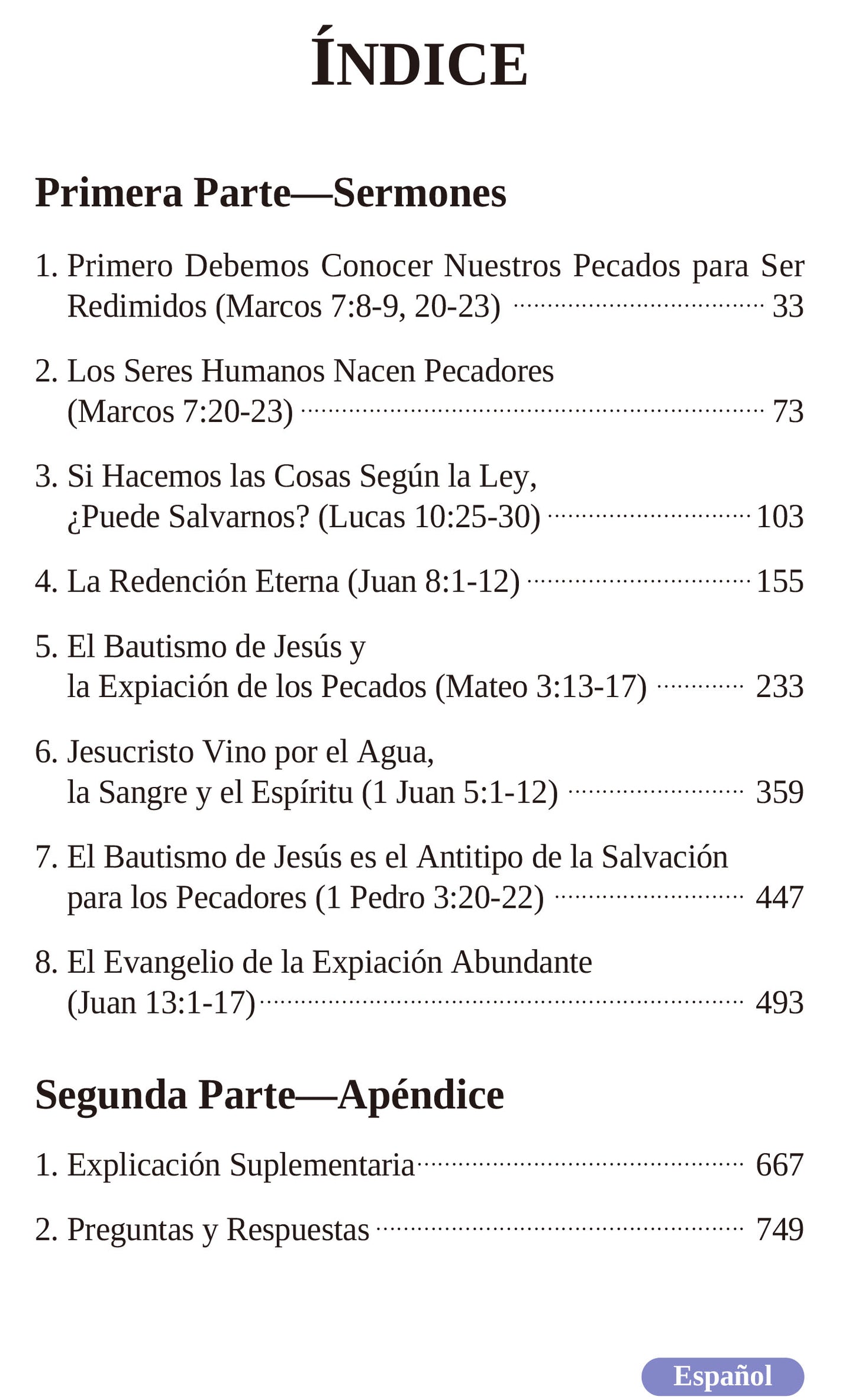 [Español－English] ¿REALMENTE HAS NACIDO DE NUEVO POR AGUA Y EL ESPÍRITU? [Nueva edición revisada]－HAVE YOU TRULY BEEN BORN AGAIN OF WATER AND THE SPIRIT? [New Revised Edition]